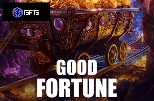 Good Fortune